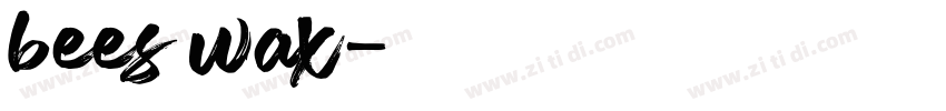 bees Wax字体转换